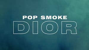 POP SMOKE DIOR (Official Lyric Video)