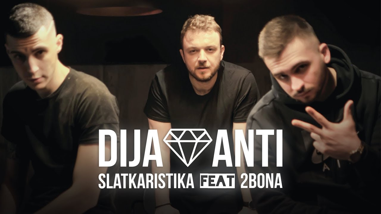 Slatkaristika feat. 2Bona Dijamanti Official Video