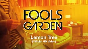 Fools Garden Lemon Tree Official HD Video