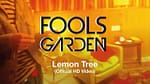Fools Garden Lemon Tree Official HD Video